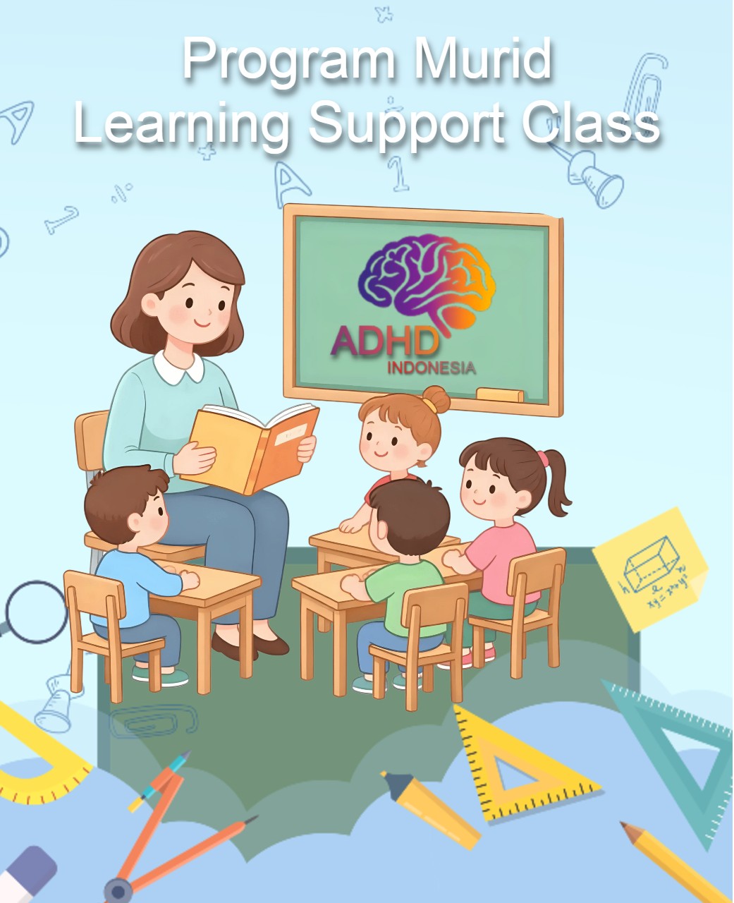 Program ADHD Indonesia Kabupaten Purworejo Kelas Pendampingan Belajar (Learning Support Class)